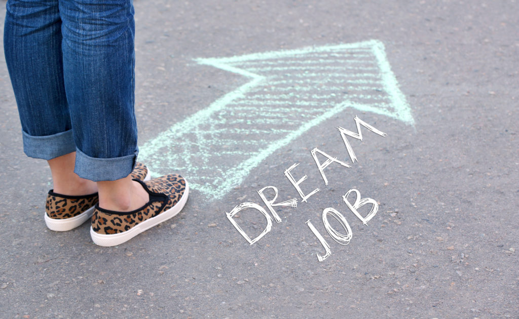 Develop and Implement Chutzpah to Get Your Dream Job